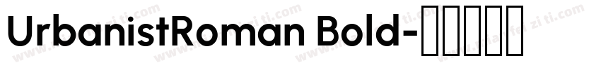 UrbanistRoman Bold字体转换